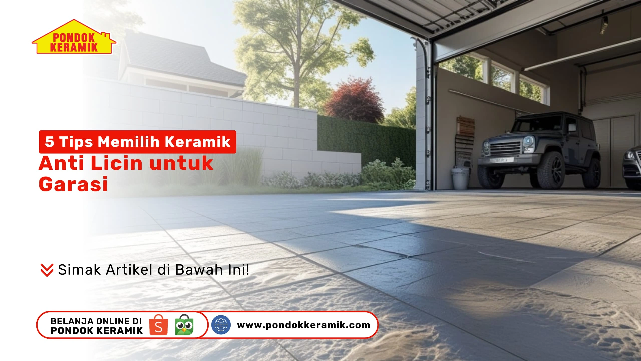 5 Tips Memilih Keramik Anti Licin untuk Garasi