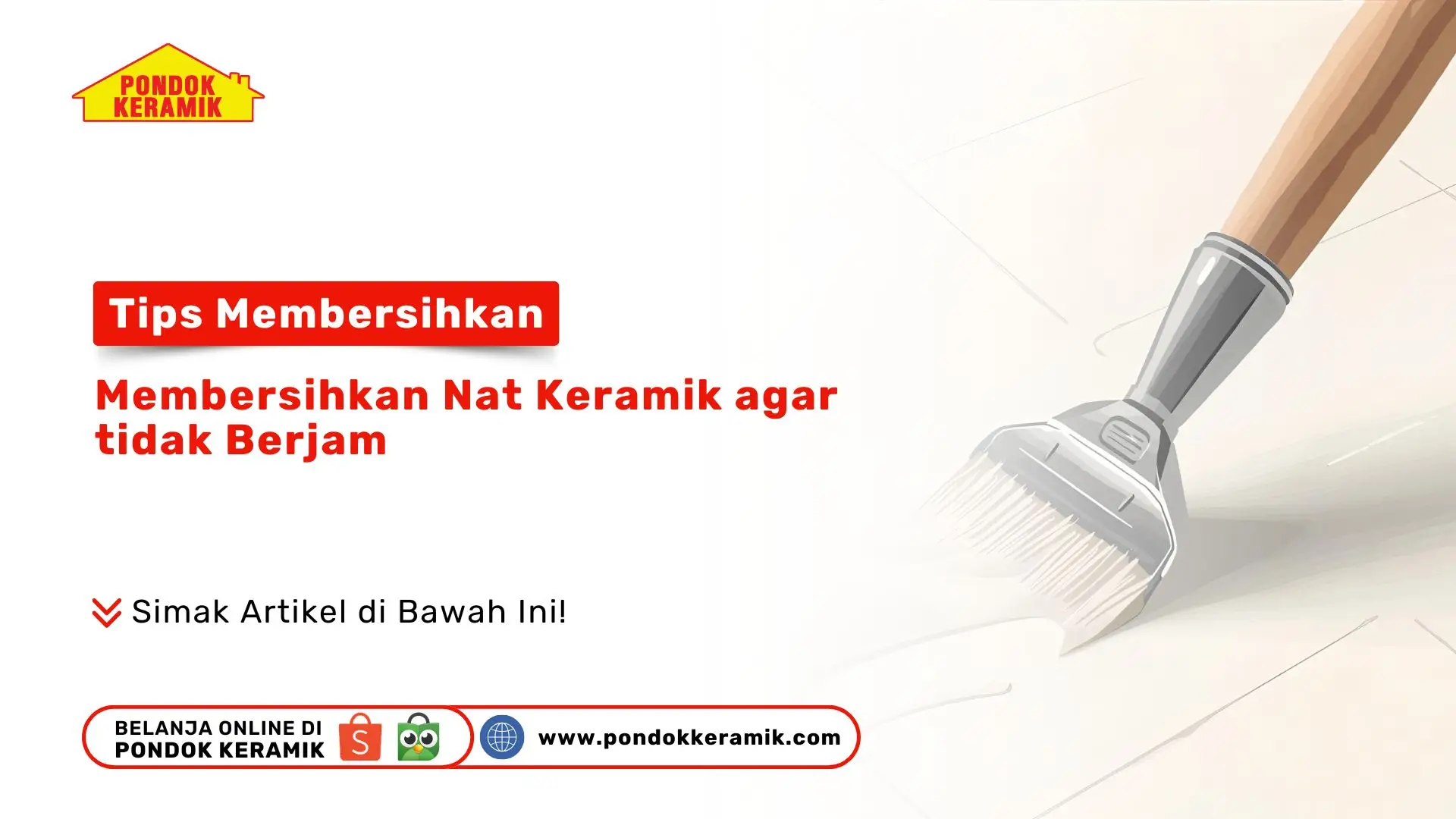 Tips Membersihkan Nat Keramik Agar Tidak Berjamur