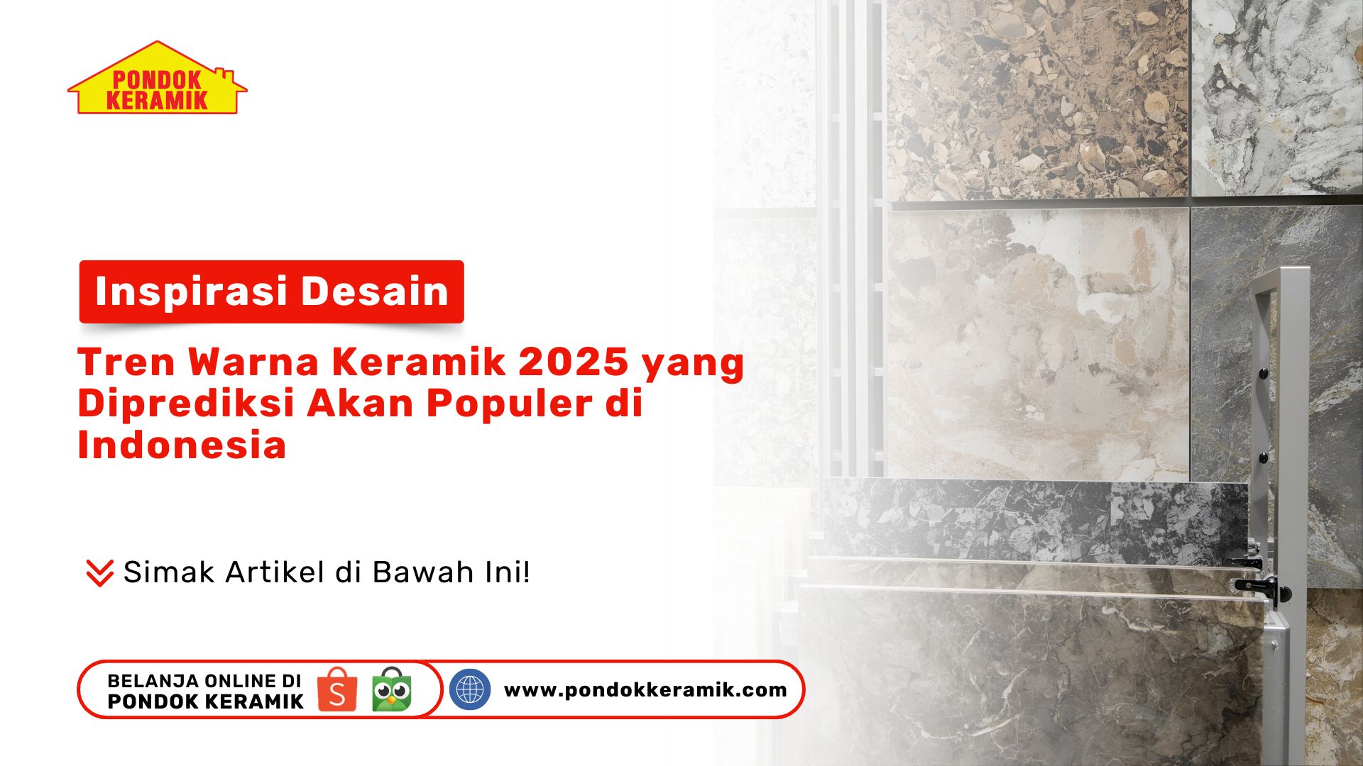 Inspirasi Desain: Tren Warna Keramik 2025 yang Diprediksi Akan Populer di Indonesia.