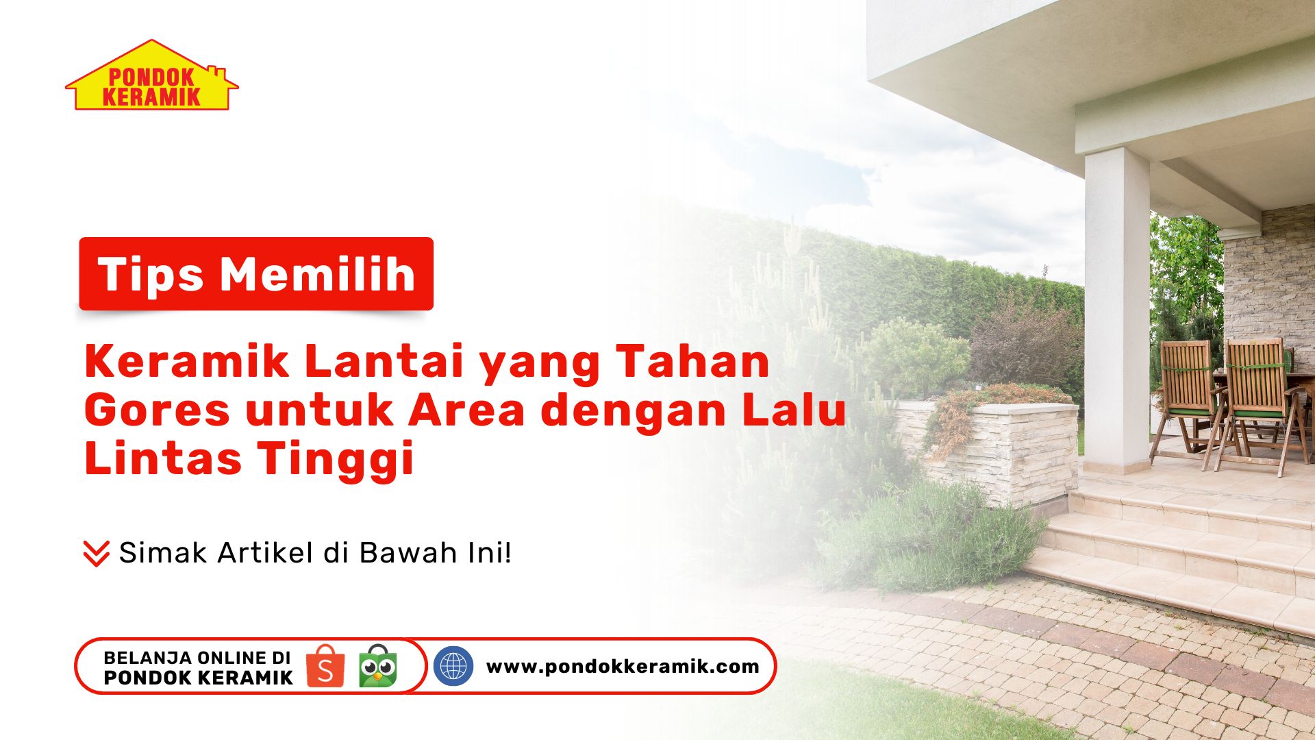 Tips Memilih Keramik Lantai yang Tahan Gores untuk Area dengan Lalu Lintas Tinggi