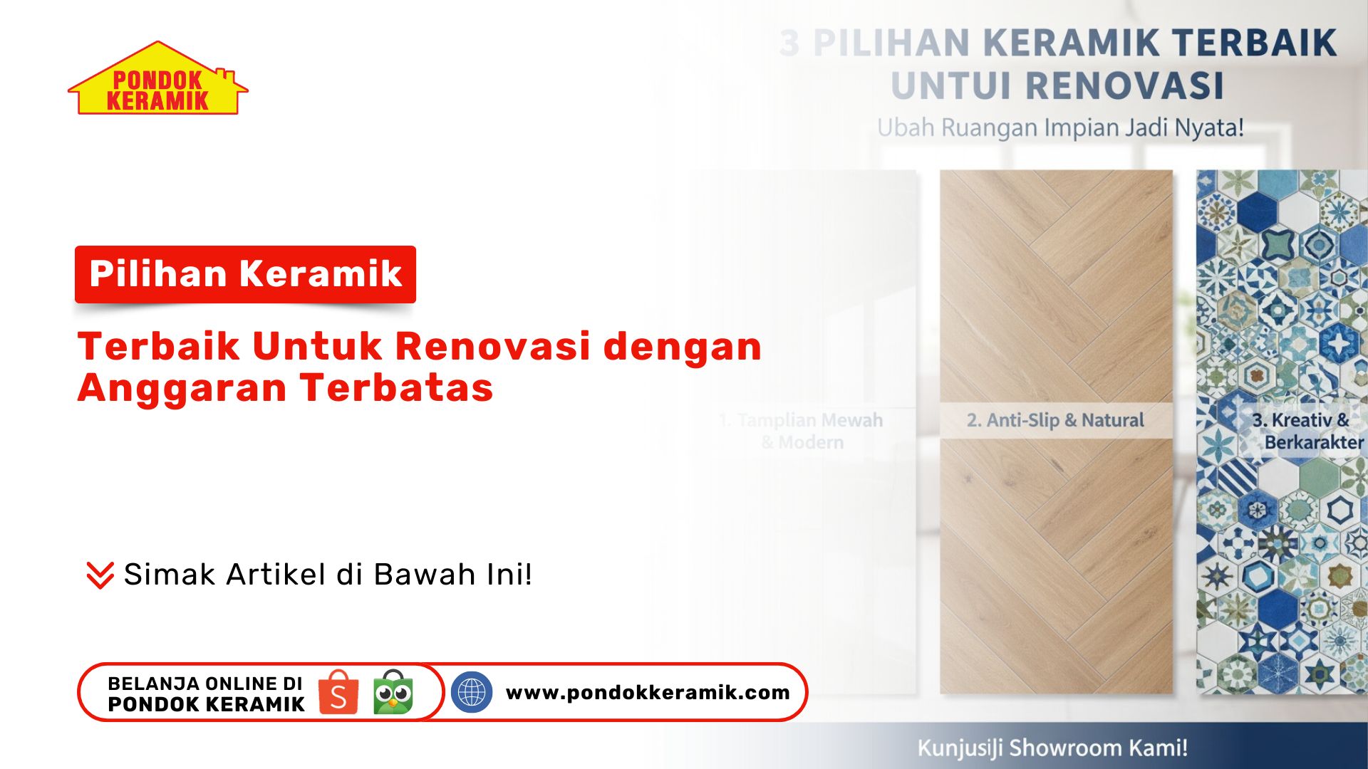 Pilihan Keramik Terbaik dari Pondok Keramik untuk Renovasi dengan Anggaran Terbatas
