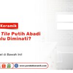 Keramik Subway Tile Putih Abadi PONDOKKERAMIK.COM