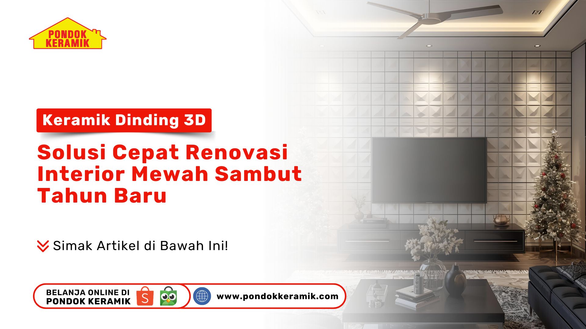 Keramik Dinding 3D: Solusi Cepat Renovasi Interior Mewah Sambut Tahun Baru