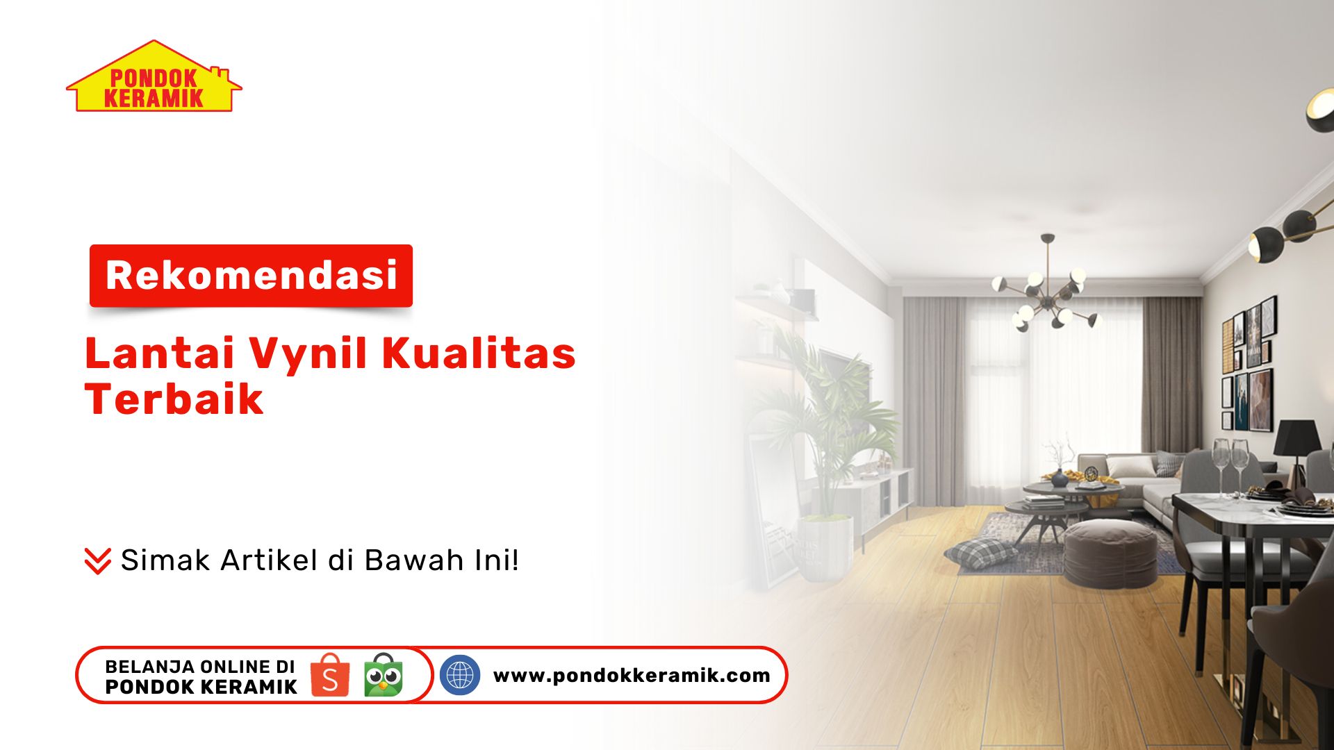 Rekomendasi Lantai Vynil Kualitas Terbaik