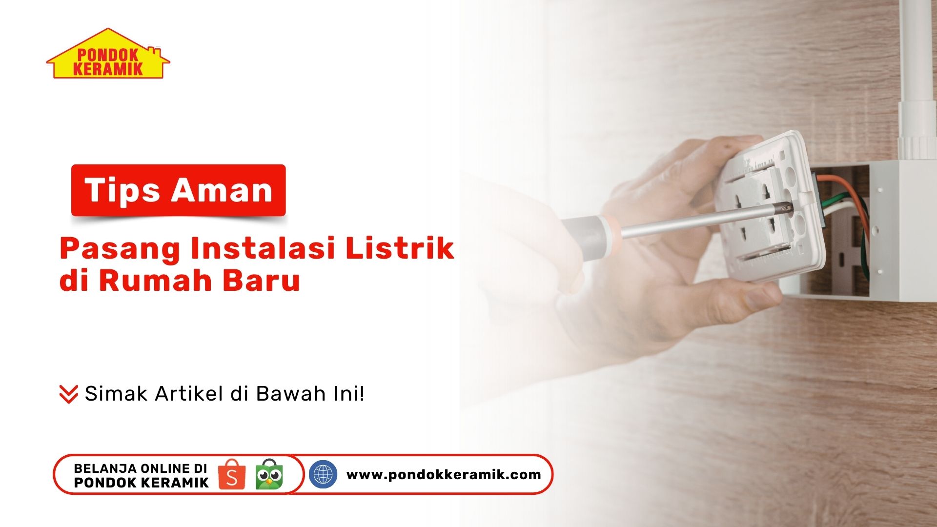 Tips Aman Pasang Instalasi Listrik di Rumah Baru