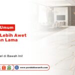 Temukan rahasia umum keramik lebih awet dan tahan lama untuk hunian Anda. Simak tips perawatan dan pemilihan ubin terbaik hanya di PONDOK KERAMIK!