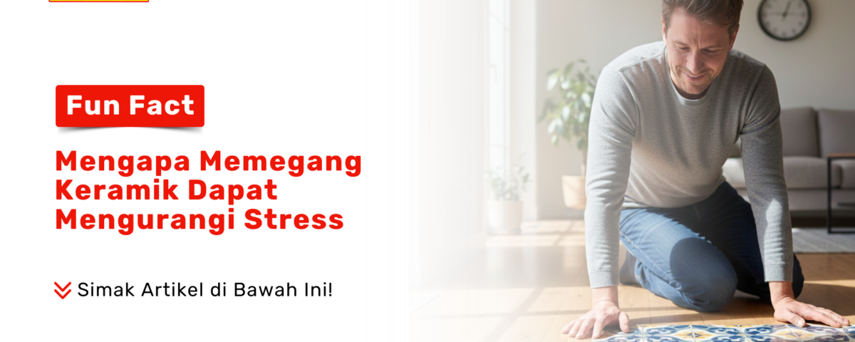Mengapa Memegang Keramik Dapat Mengurangi Stress - Pondok Keramik