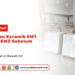 Deretan sampel keramik di toko dengan label Kualitas 1 dan KW2 sebagai visual perbedaan keramik KW1 KW2 dan KW3 sebelum membeli