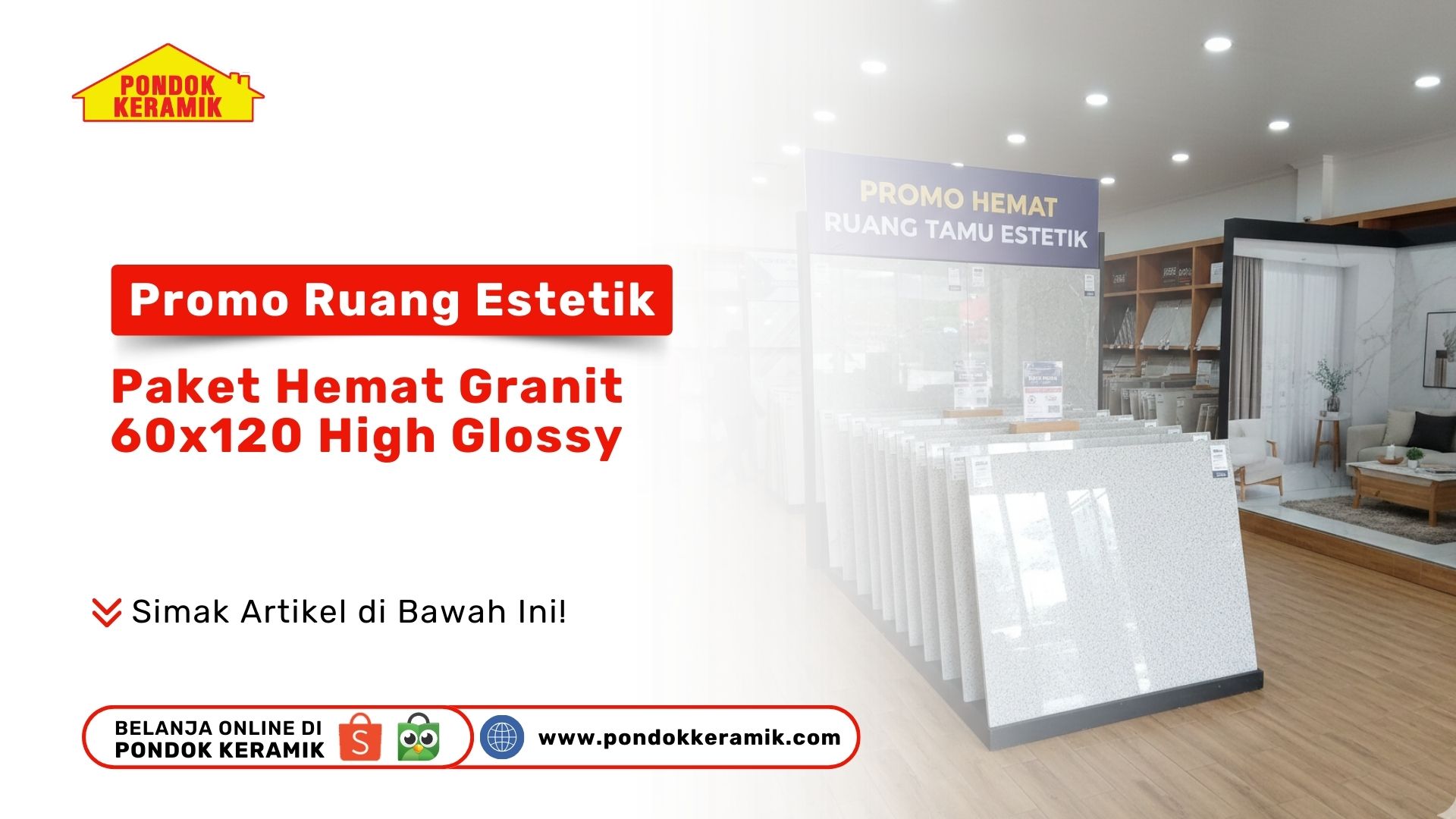 Promo Ruang Estetik: Paket Hemat Granit 60x120 High Glossy