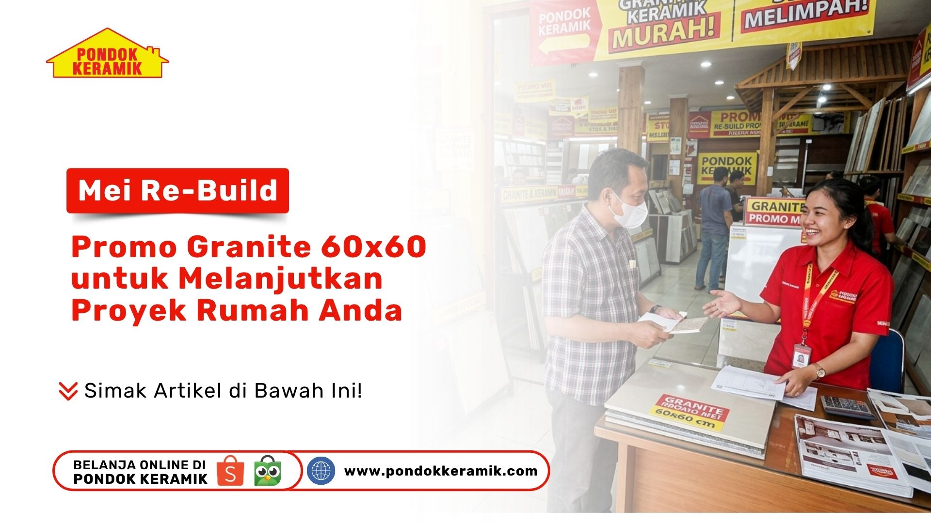 Mei Re-Build: Promo Granite 60x60 untuk Melanjutkan Proyek Rumah Anda