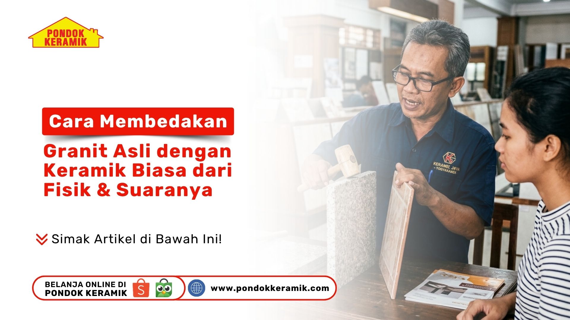 Cara Membedakan Granit Asli dengan Keramik Biasa dari Fisik & Suaranya