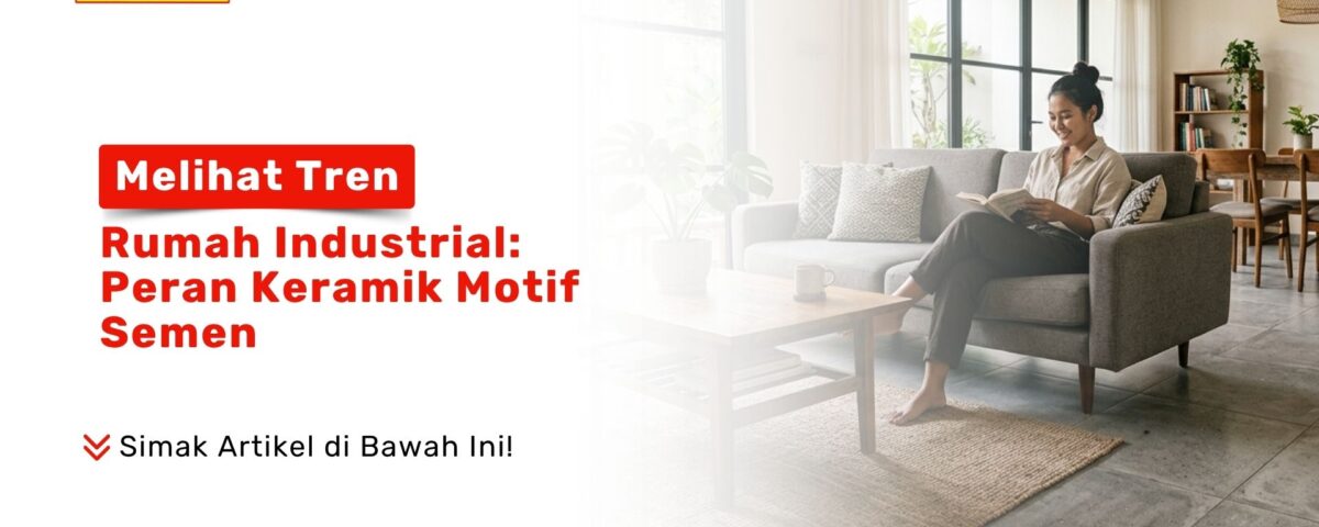 Seorang wanita sedang duduk membaca buku di sofa ruang tamu dengan alas lantai Keramik Motif Semen pada konsep Rumah Industrial