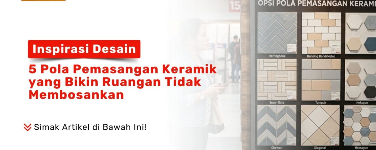 Berbagai contoh papan sampel Inspirasi Desain: 5 Pola Pemasangan Keramik yang Bikin Ruangan Tidak Membosankan dipajang di toko