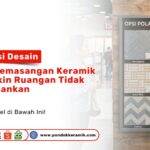 Berbagai contoh papan sampel Inspirasi Desain: 5 Pola Pemasangan Keramik yang Bikin Ruangan Tidak Membosankan dipajang di toko