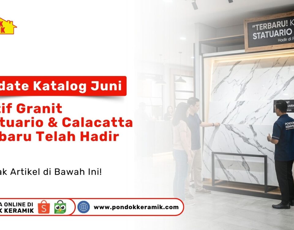 Dua konsumen sedang melihat display papan besar Motif Granit Statuario Calacatta terbaru yang dipandu teknisi di Toko Pondok Keramik