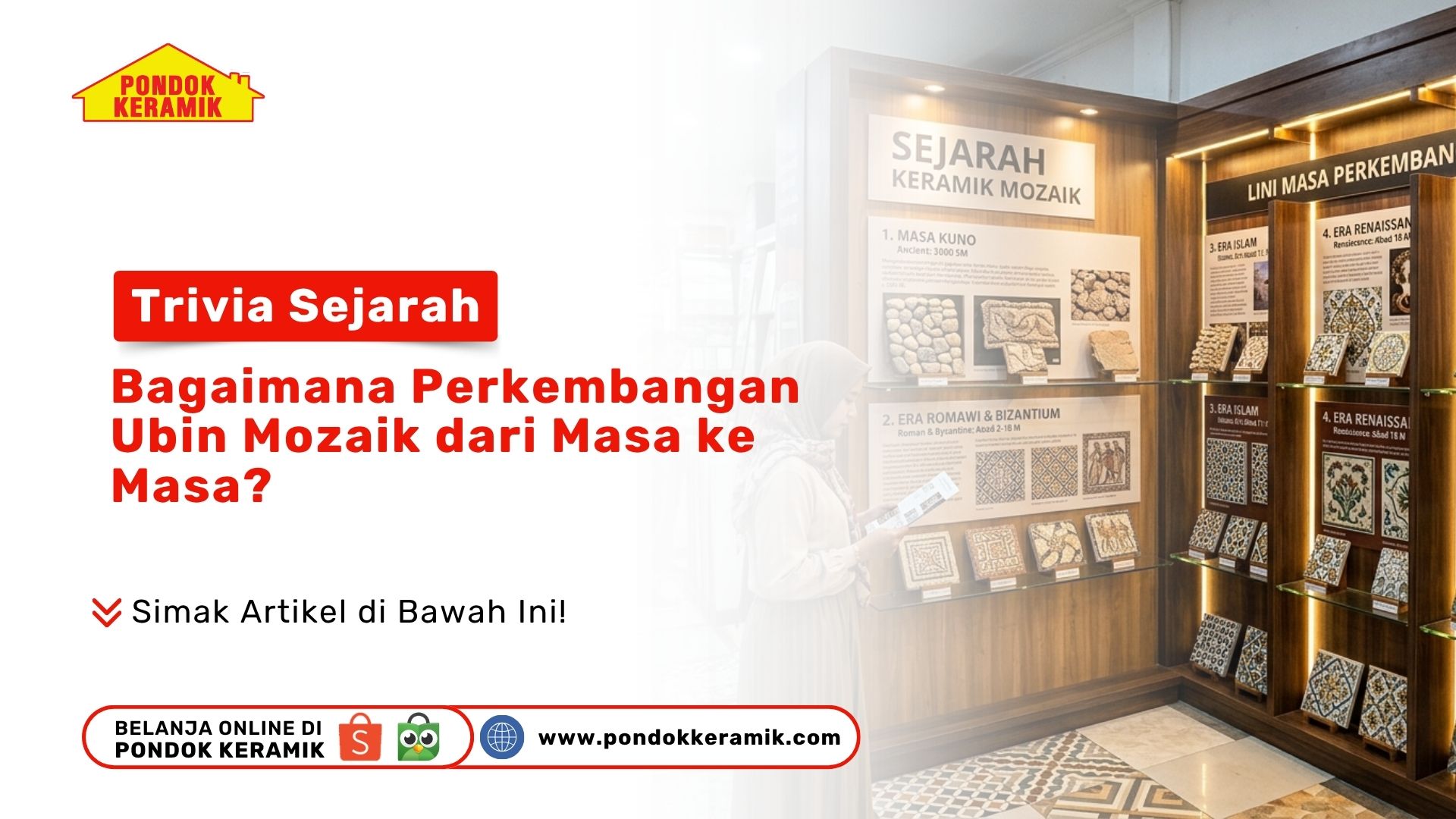 Trivia Sejarah: Bagaimana Perkembangan Ubin Mozaik dari Masa ke Masa?