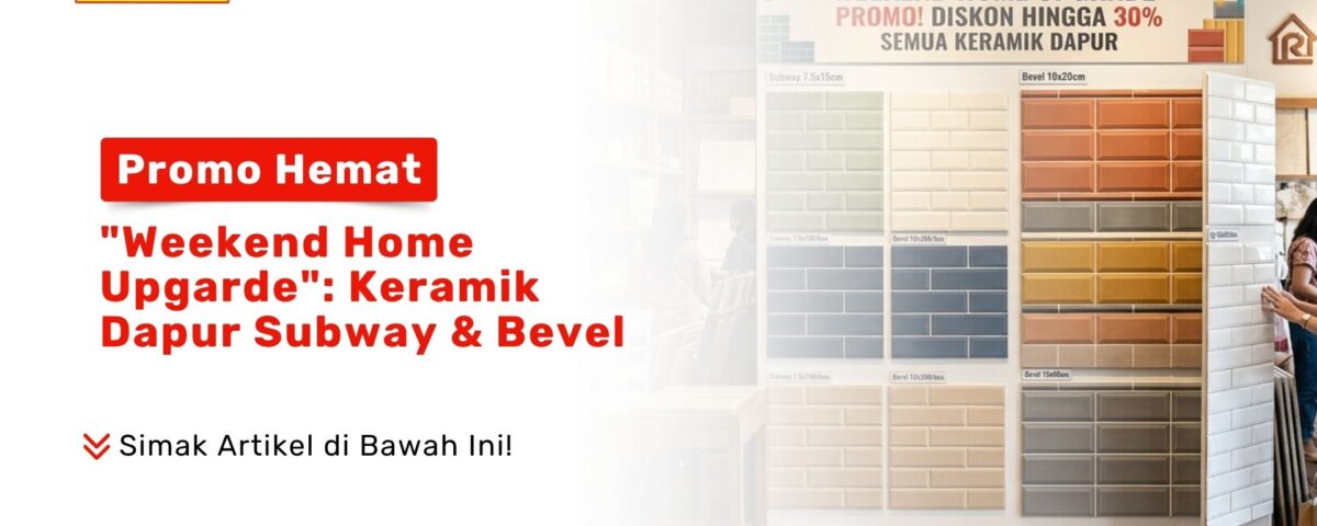 Papan pajangan besar contoh pola susunan warna-warni Promo Hemat Keramik Dapur model subway dan bevel di Toko Pondok Keramik