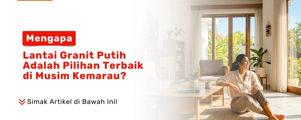 Seorang wanita duduk santai di atas lantai menikmati kesejukan ubin rumah Granit Putih Musim Kemarau dari Toko Pondok Keramik