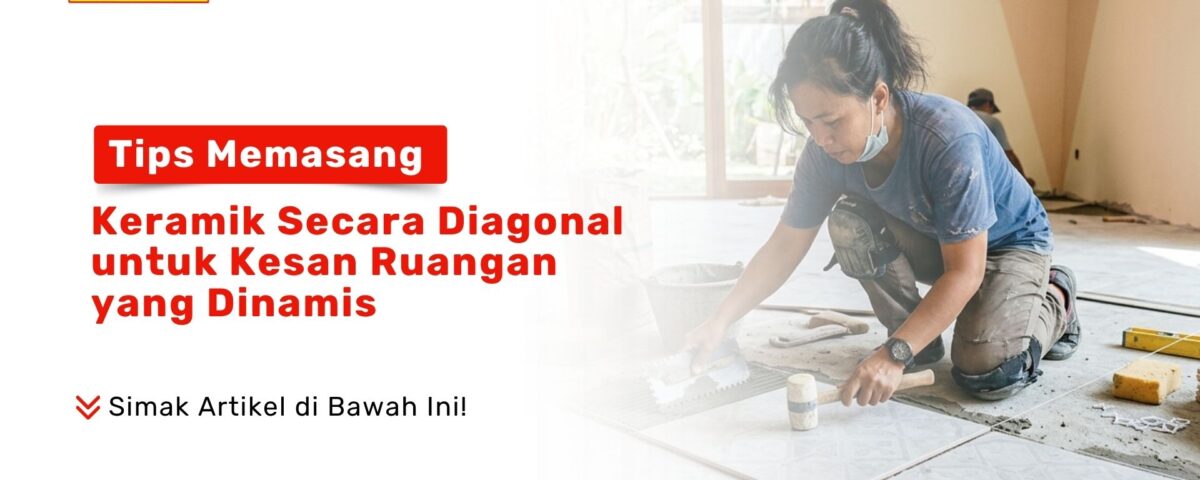 Seorang wanita menggunakan palu karet pada artikel Tips Memasang Keramik Secara pola diagonal di dalam ruangan Toko Pondok Keramik