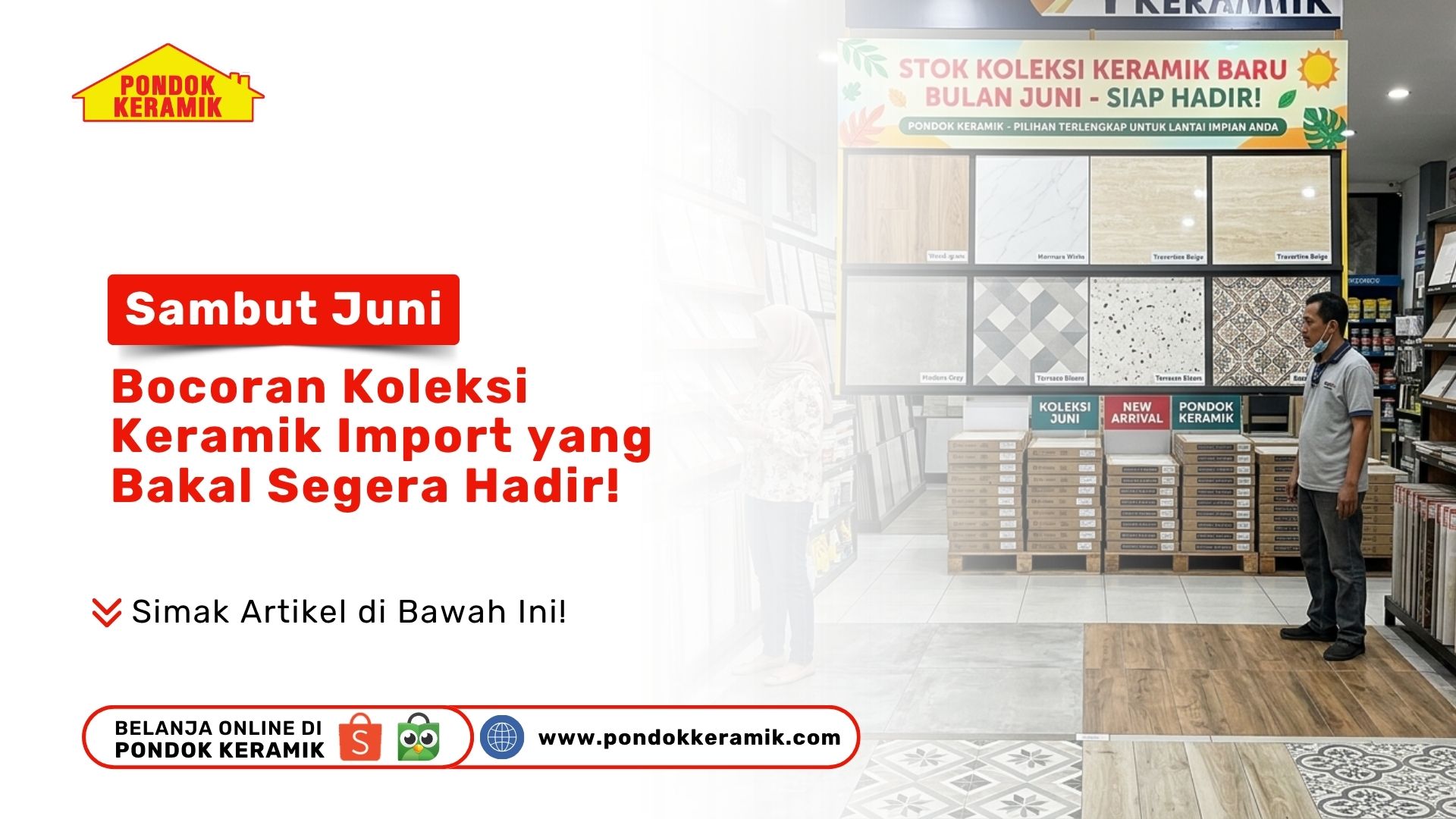 Sambut Juni: Bocoran Koleksi Keramik Import yang Bakal Segera Hadir!
