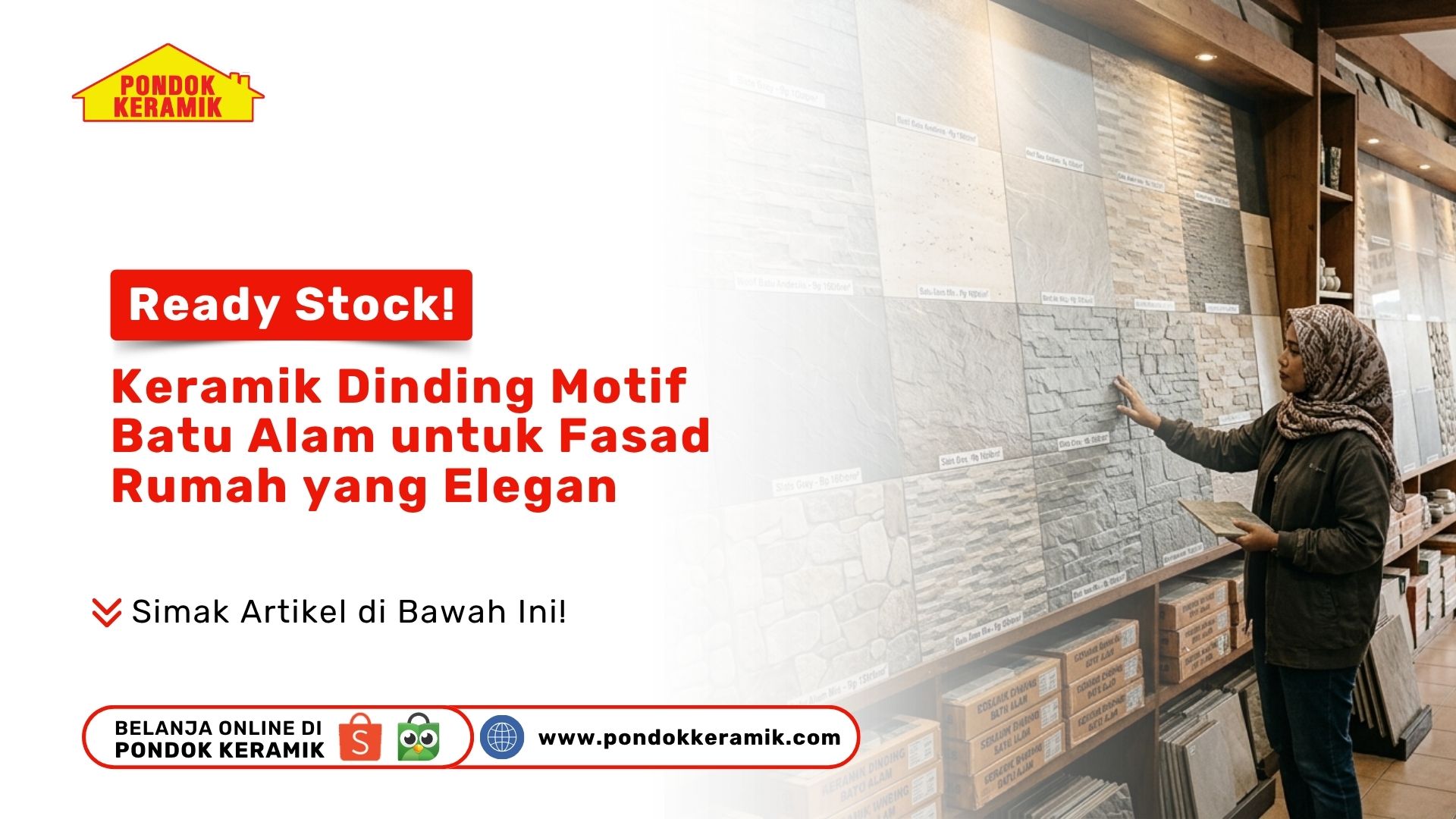 Ready Stock! Keramik Dinding Motif Batu Alam untuk Fasad Rumah yang Elegan