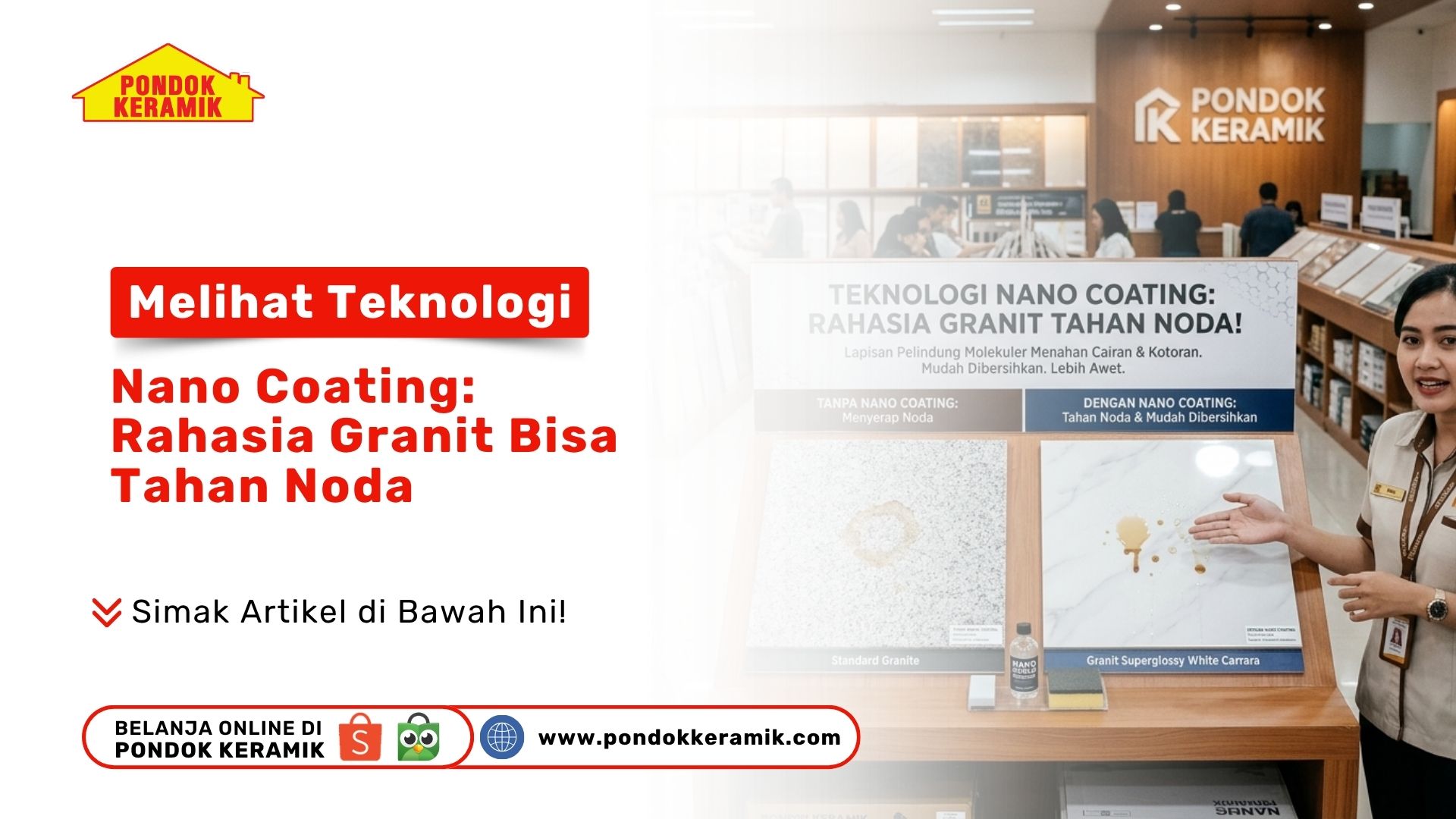 Melihat Teknologi Nano Coating: Rahasia Granit Bisa Tahan Noda